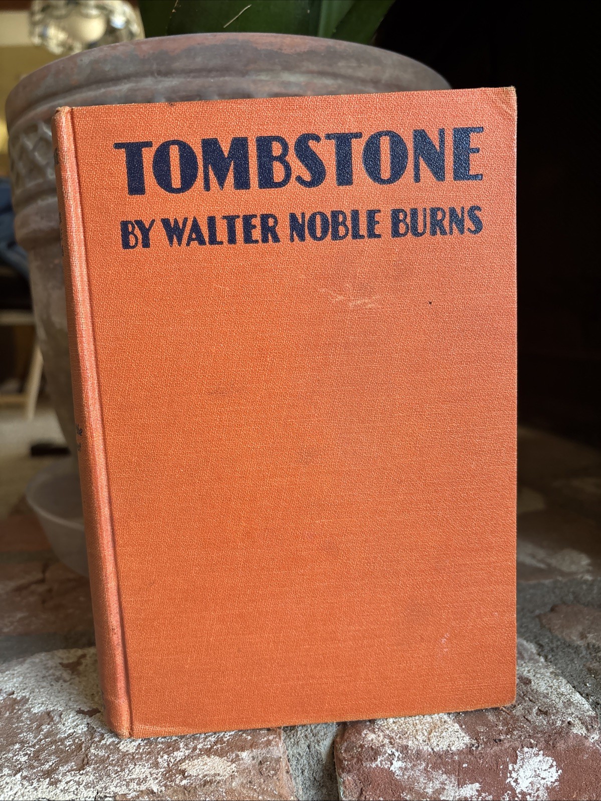 TOMBSTONE HARDCOVER BOOK WALTER NOBLE BURNS 1929