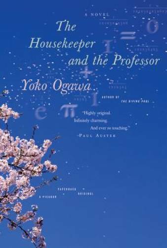 The Housekeeper and the Professor – Paperback By Yoko Ogawa – VERY GOOD