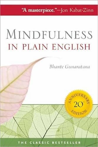 Henepola Gunaratana Mindfulness in Plain English (Paperback) (UK IMPORT)