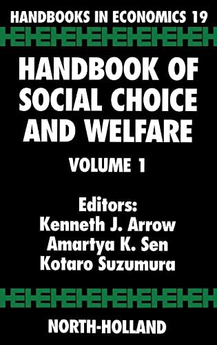 Handbook of Social Choice and Welfare (Volume 19) (Handbooks in Economics, Volum