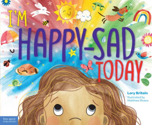 Im Happy-Sad Today: Making Sense of Mixed-Together Feelings – GOOD