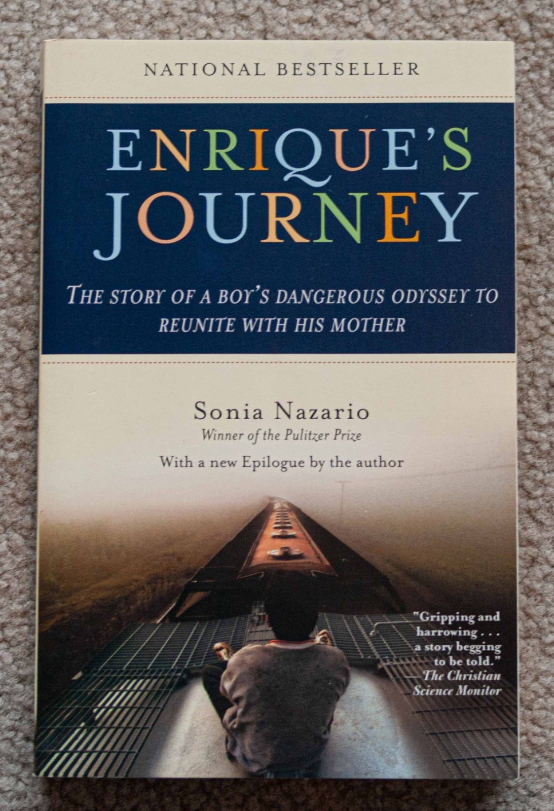 Enrique’s Journey by Sonia Nazario – Paperback, 301 pages