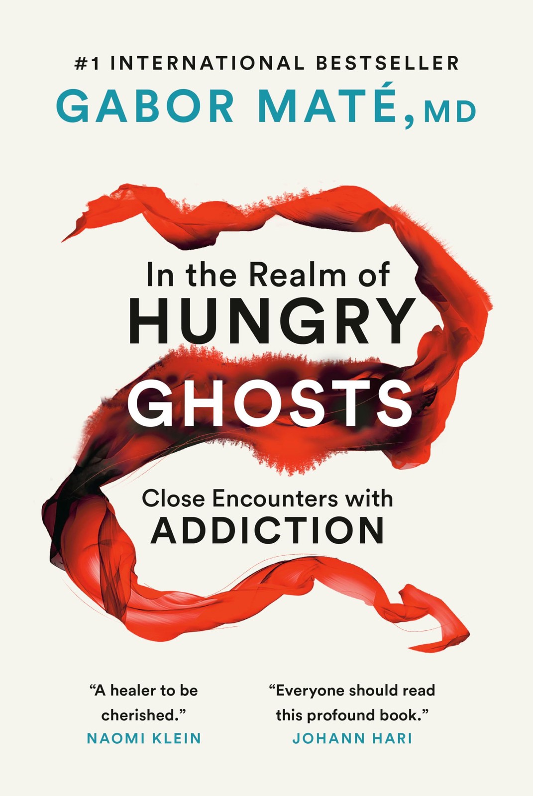 In the Realm of Hungry Ghosts: Close Encounters with Addiction – paperback M…