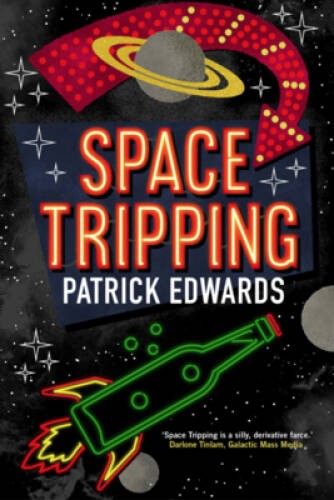Space Tripping – Paperback By Edwards, Patrick – VERY GOOD