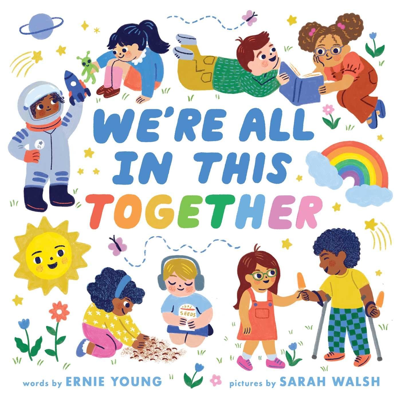 We’re All in This Together (A Little Bee Books Board Book for Toddlers)