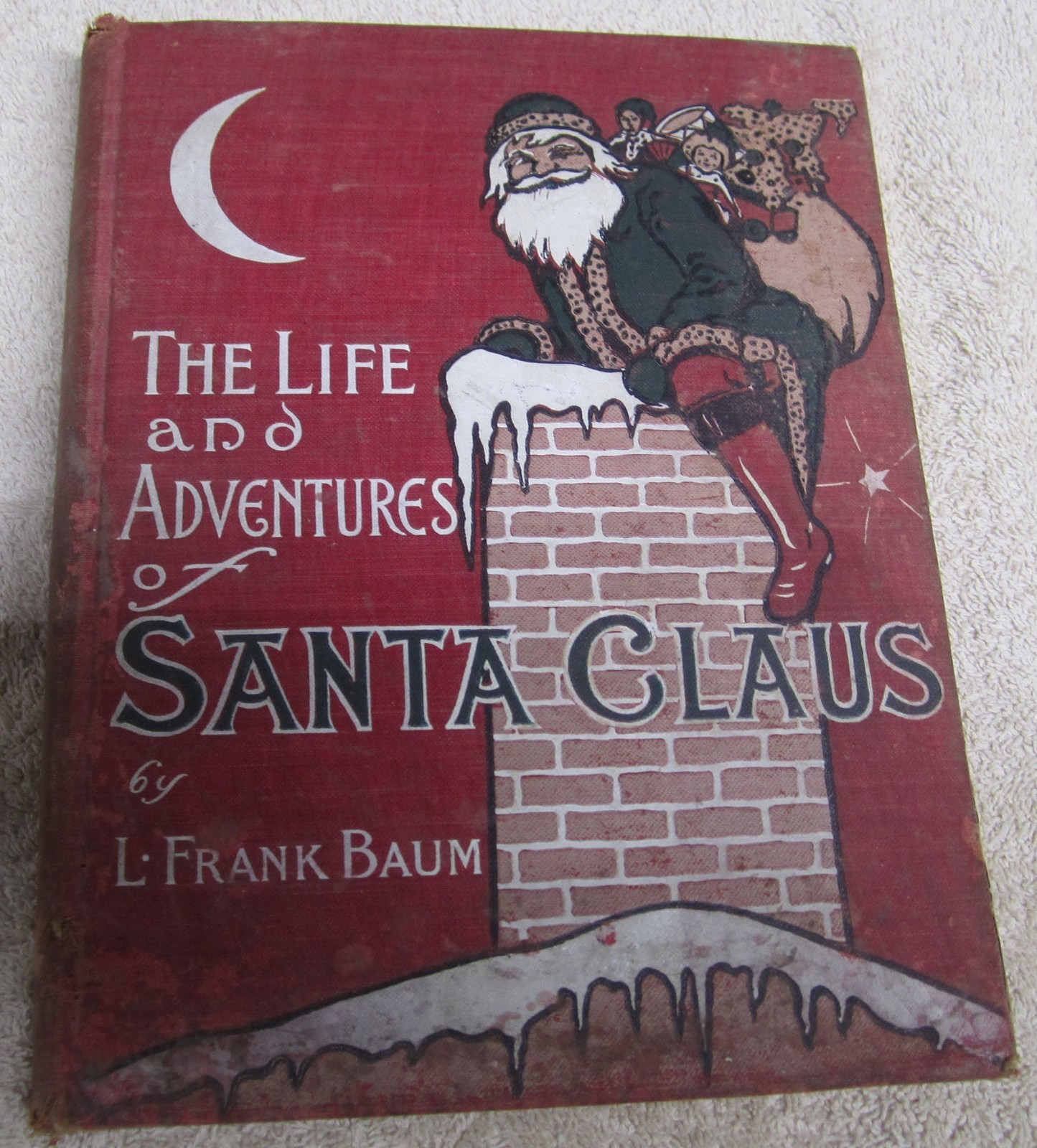 Vintage The life and adventures of Santa Claus L. Frank Baum 1902 1st Edition