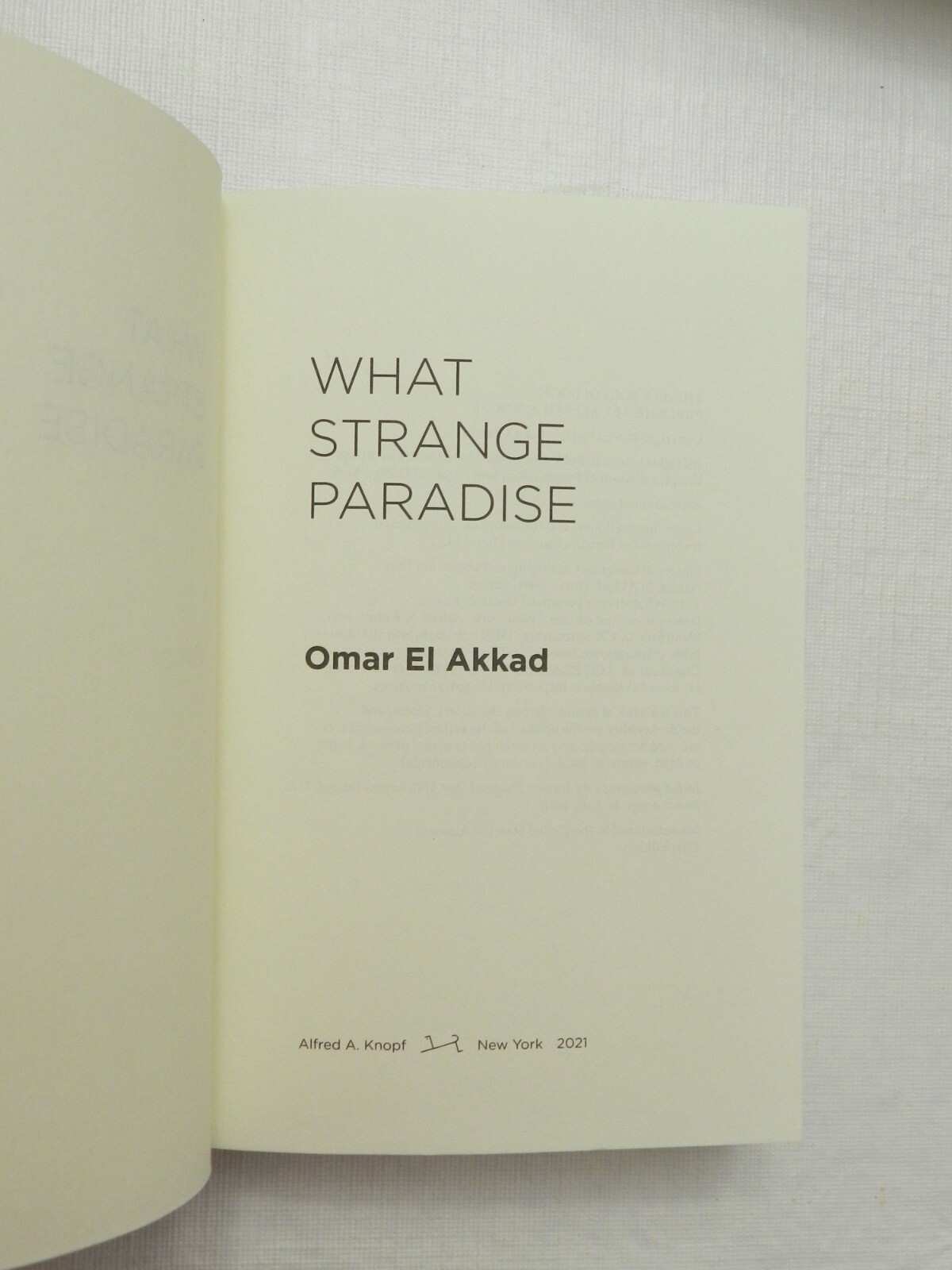 2021, What Strange Paradise by Omar El Akkad, HBw/dj 1st, MIGRANT NOVEL, SIGNED