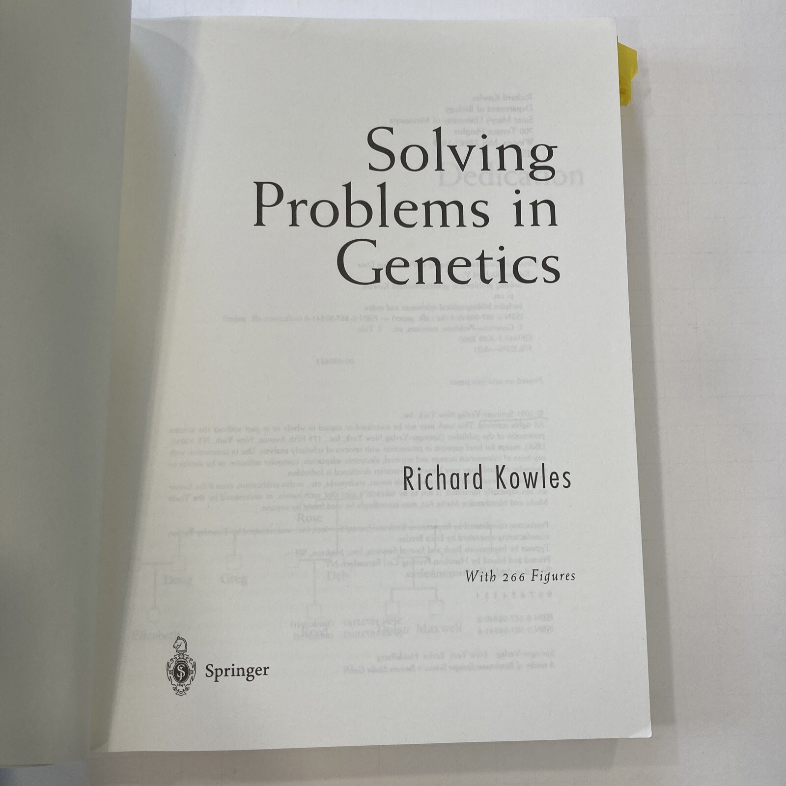 Solving Problems in Genetics by Richard Kowles Textbook