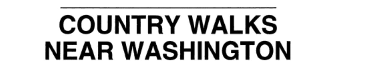 Country Walks Near Washington, Alan Fisher, Good Book