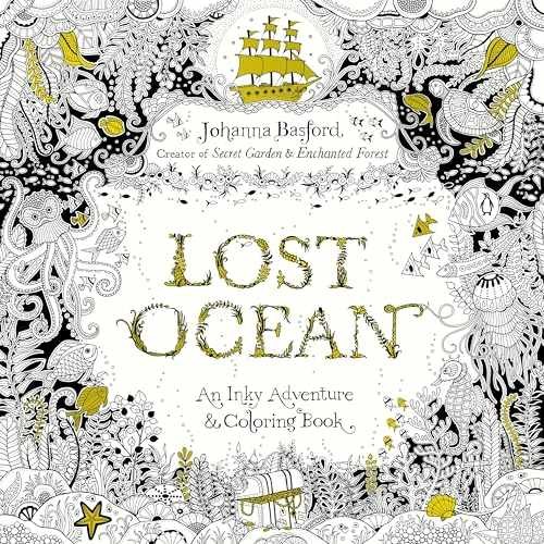 Lost Ocean: An Inky Adventure and – Paperback, by Basford Johanna – Very Good o