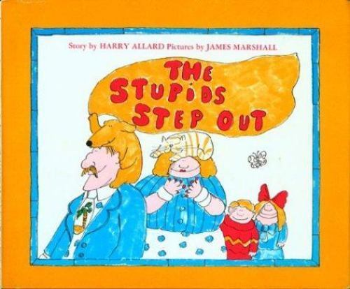The Stupids Step Out by Allard, Harry G., Jr.