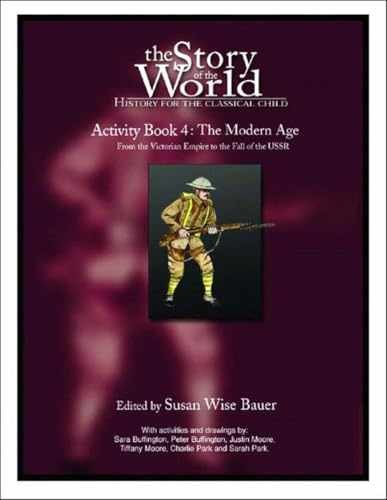 The Story of the World Activity – Paperback, by Bauer Susan Wise – Acceptable n