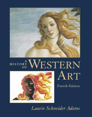 A History of Western Art – Paperback By Adams, Laurie Schneider – GOOD
