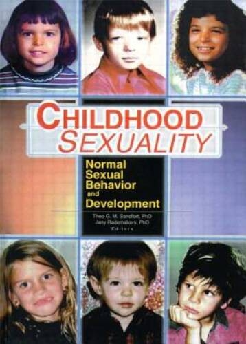 Childhood Sexuality: Normal Sexual Behavior and Development – VERY GOOD