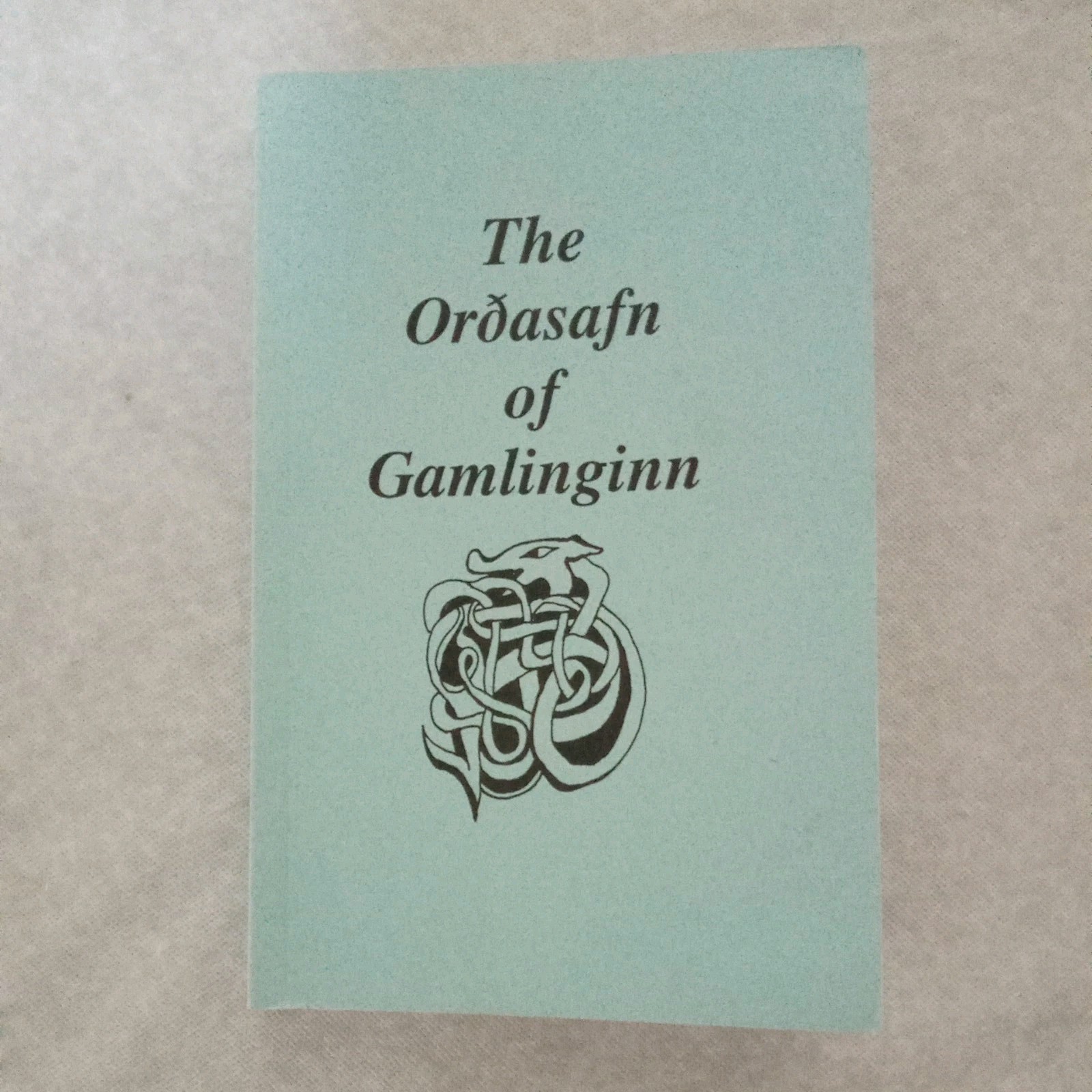The Ordasafn of Gamlinginn – C. A Jerome. Hrafnahús, PB, 2nd printing, 2004, VG+