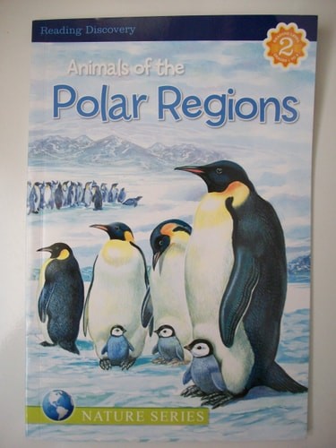 Animals of the Polar Regions, Reading Level 2 by , Good Book
