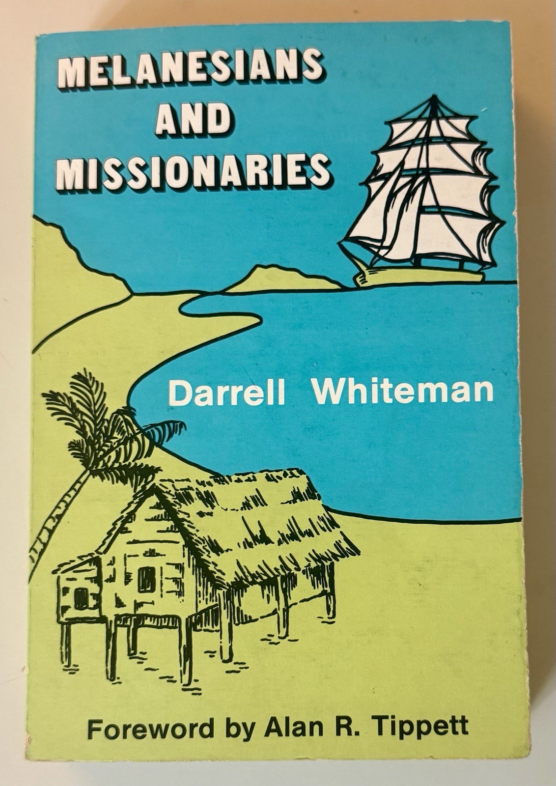 Melanesians and Missionaries: An Ethnohistorical Study of Social