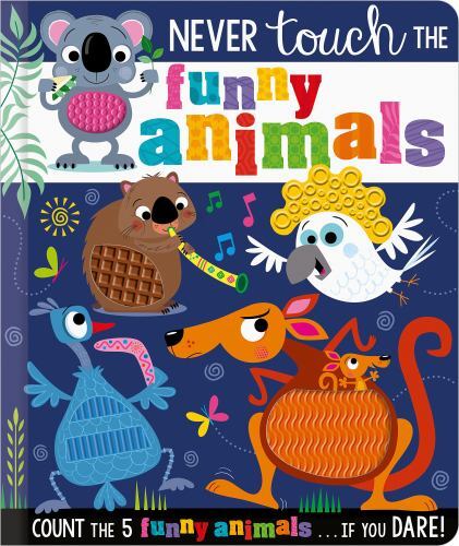 Never Touch the Funny Animals – board book, 9781803375441, Rosie Greening
