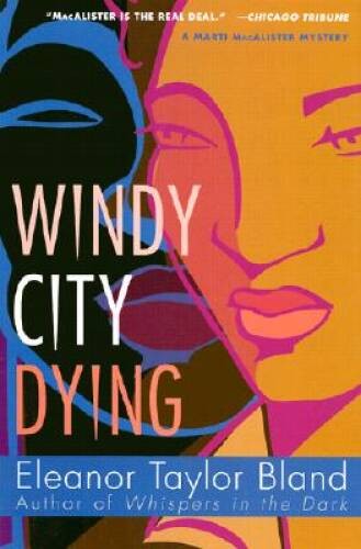 Windy City Dying: A Marti MacAlister Mystery – Hardcover – GOOD