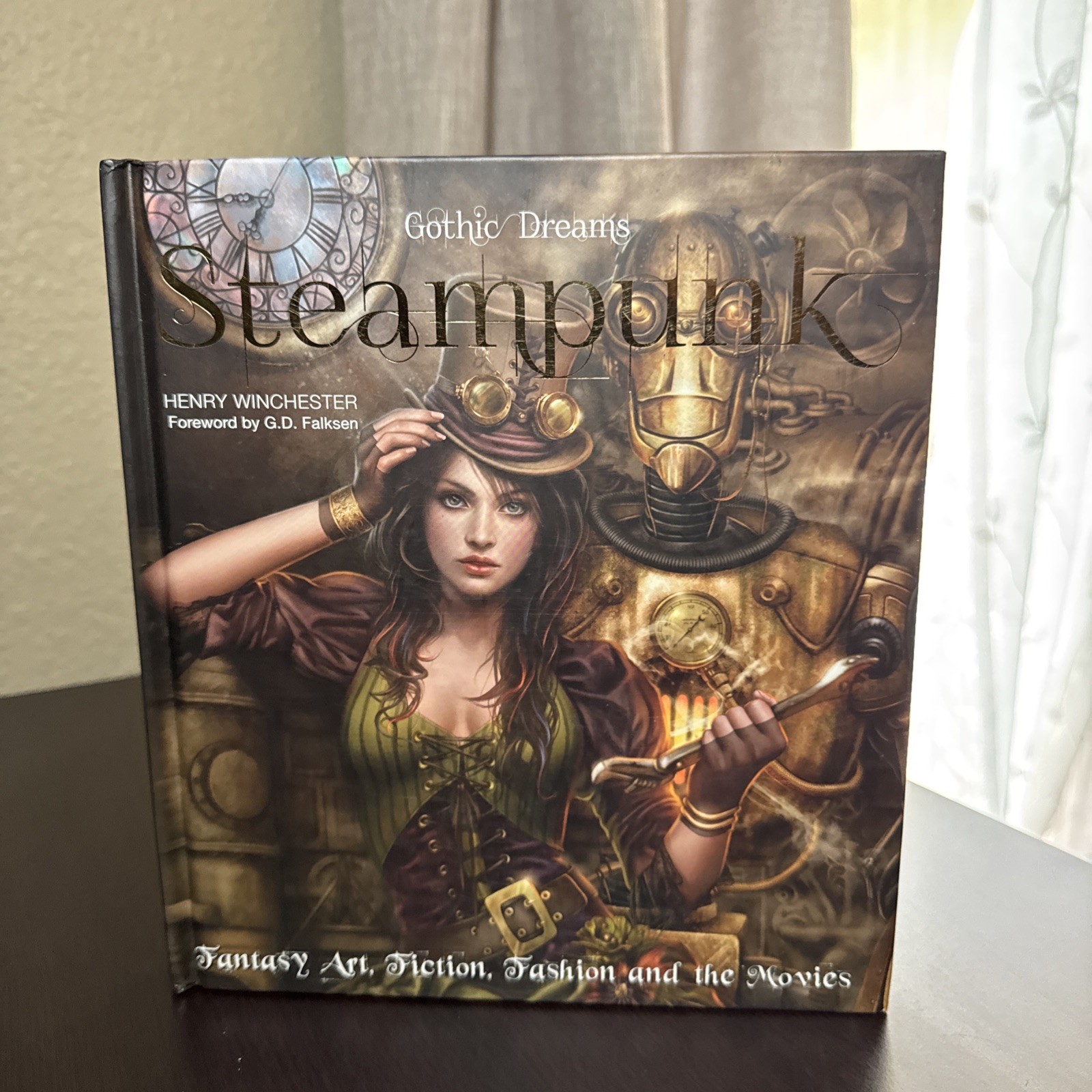 Steampunk : Fantasy Art, Fiction, Fashion and the Movies by Henry Winchester…