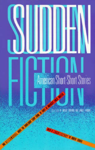 Sudden Fiction: American Short-Short Stories – Paperback – GOOD