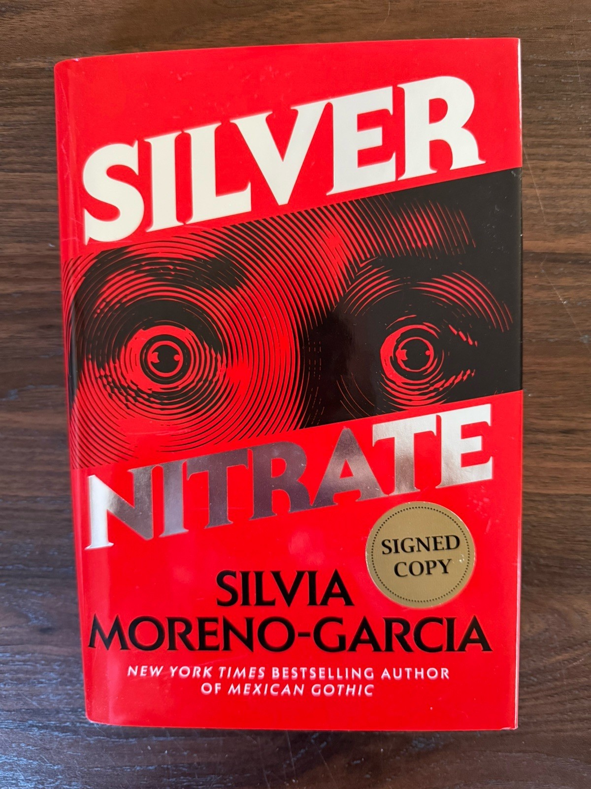 Silvia Moreno-Garcia, Silver Nitrate (2023, SIGNED hardcover) 1st Ed 1st Print