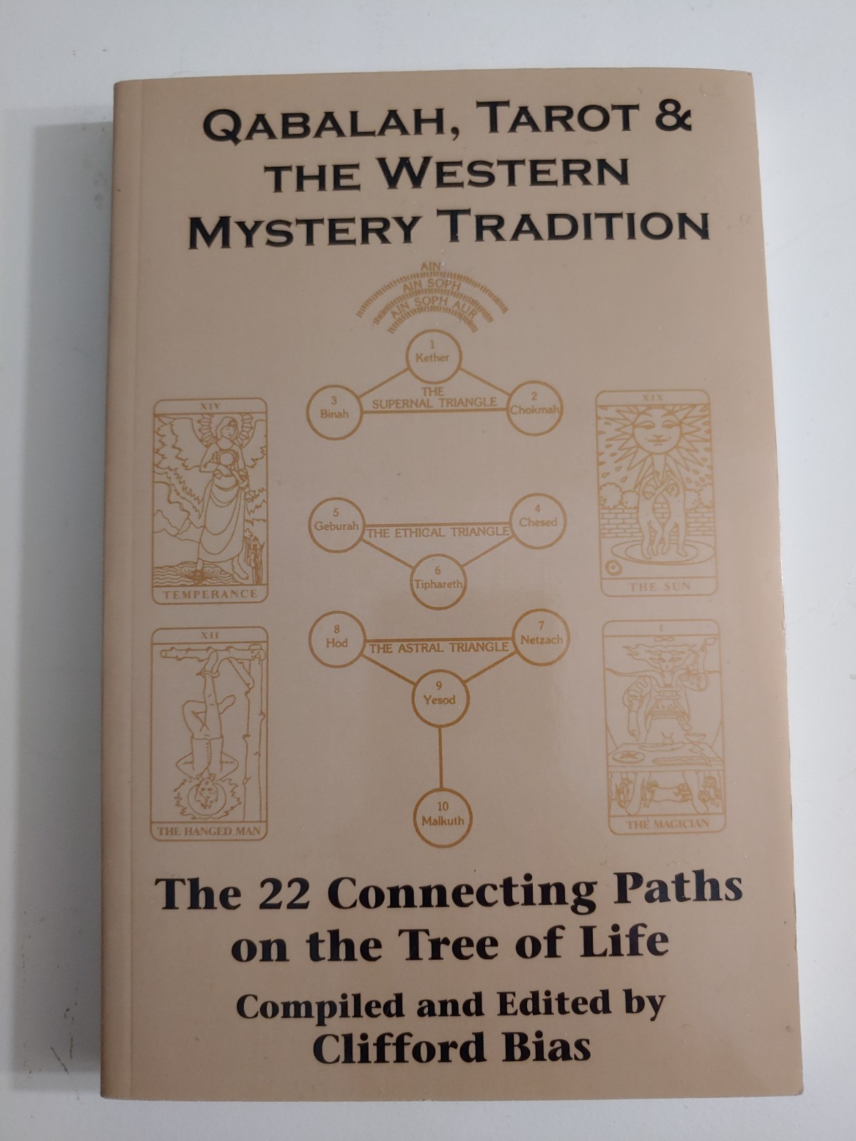 Qabalah Tarot & the Western Mystery Tradition – Clifford Bias 1997 Weiser Book