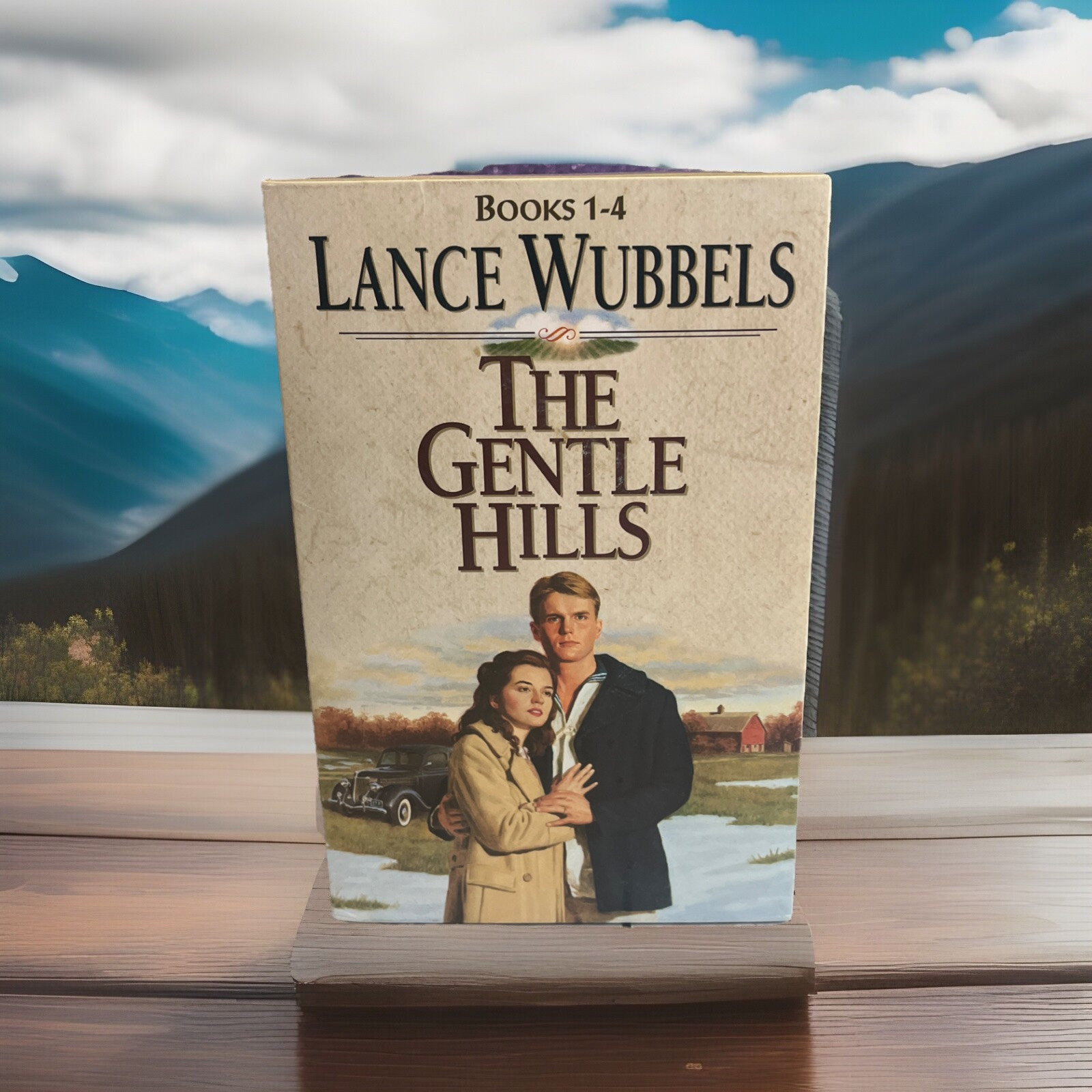 Box Set THE GENTLE HILLS: FAR FROM THE DREAM, WHISPERS IN THE By Lance Wubbels