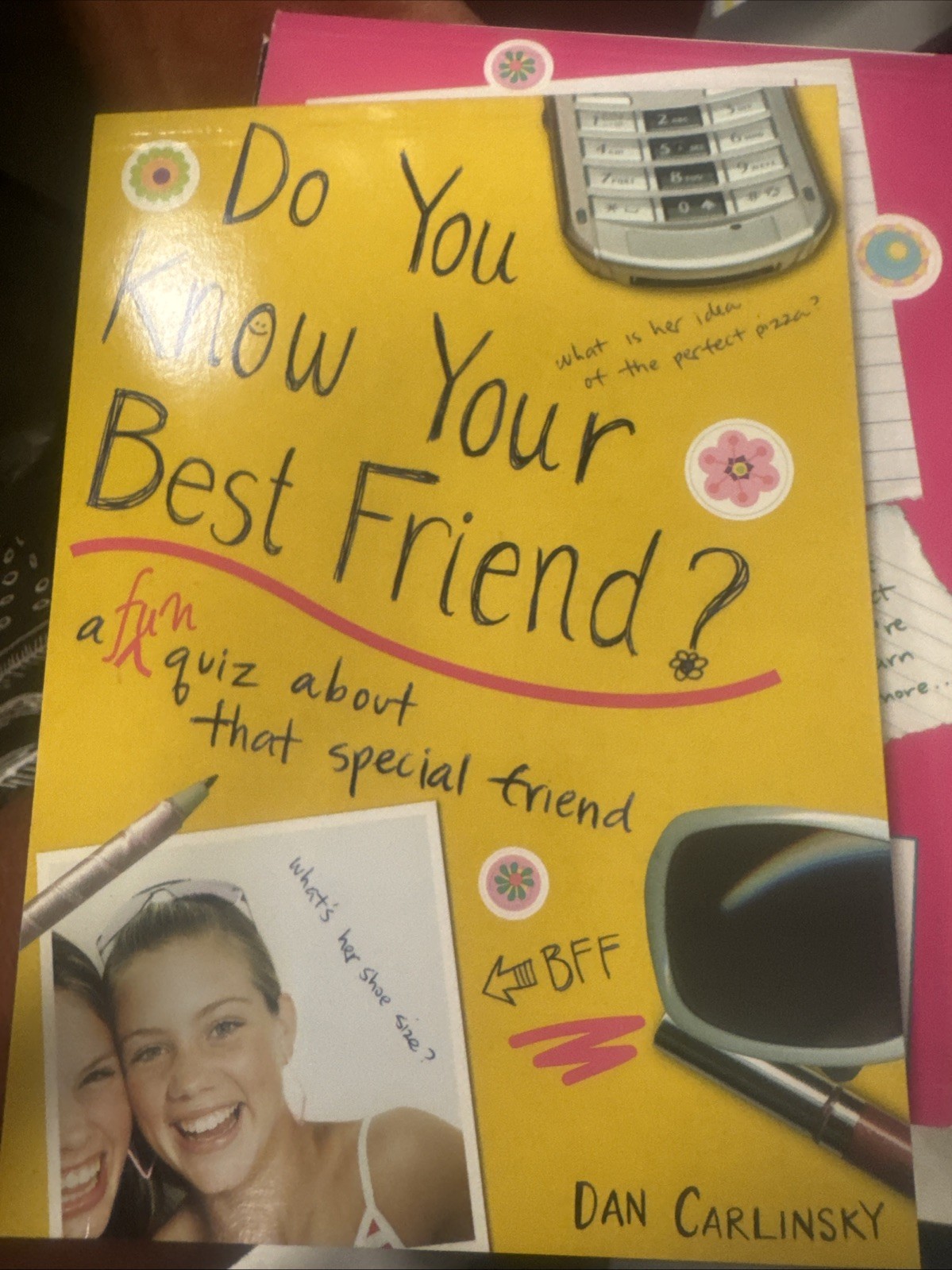 Do You Know Your Best Friend? by Dan Carlinsky (2007, Trade Paperback)