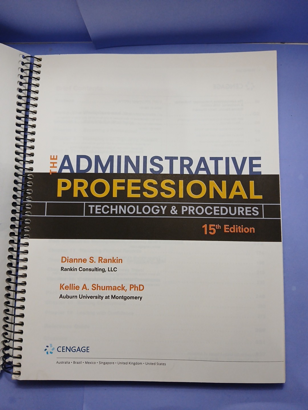 The Administrative Professional: Technology & Procedures 15th Ed. Spiral ~ Good+