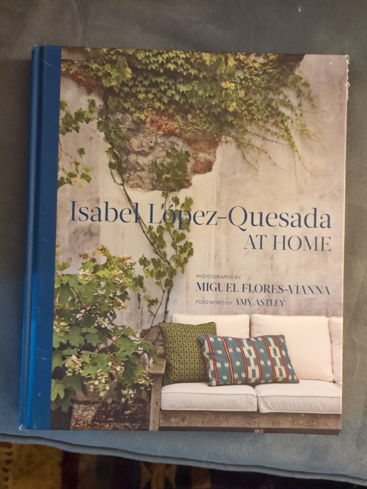 Isabel lópez-Quesada: at Home by Amy Astley (2018, Hardcover)