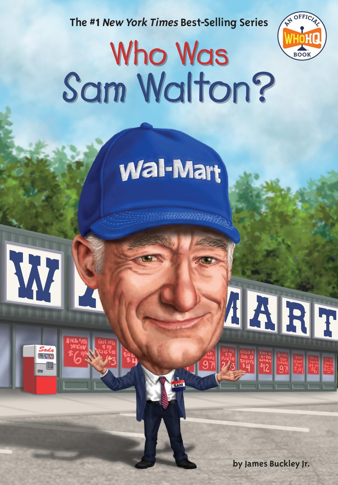 Who Was Sam Walton? – paperback Buckley Jr., James|Who HQ|Hammond, Ted