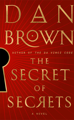 The Secret of Secrets by Brown, Dan