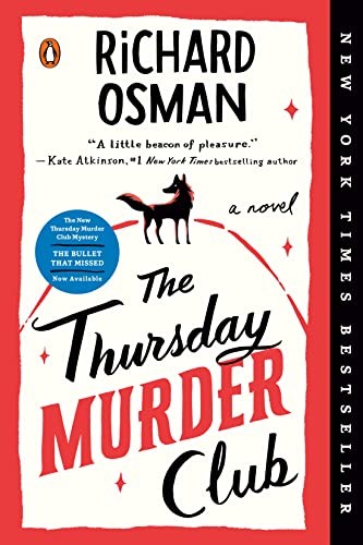 The Thursday Murder Club: A Novel (A Thursday Murder Club Myste