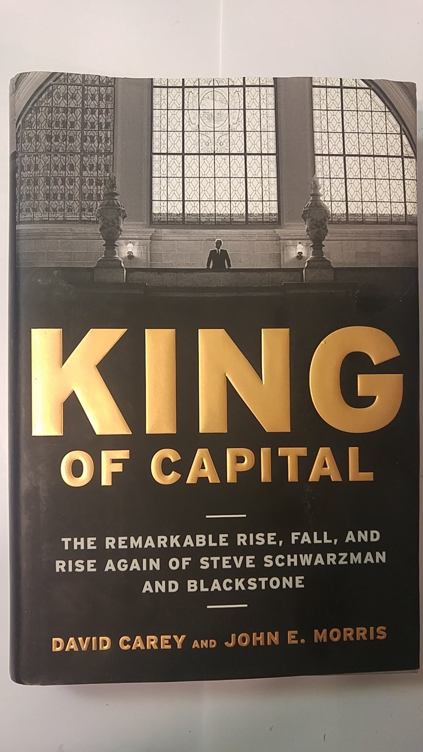King of Capital by David Carey