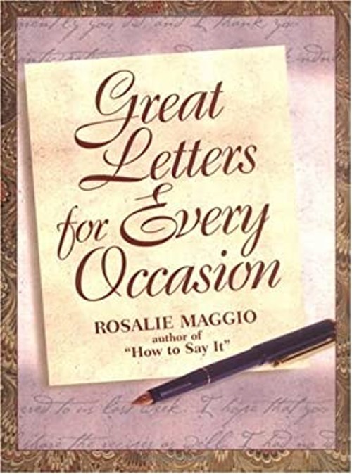 Great Letters for Every Occasion Paperback Rosalie Maggio