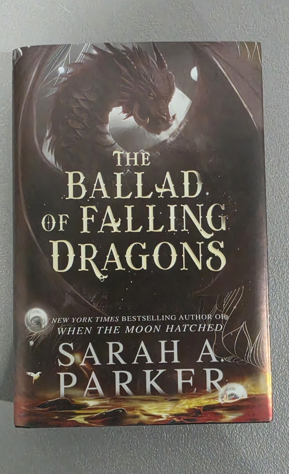 The Ballad of Falling Dragons (Deluxe Limited Edition) by Sarah A Parker