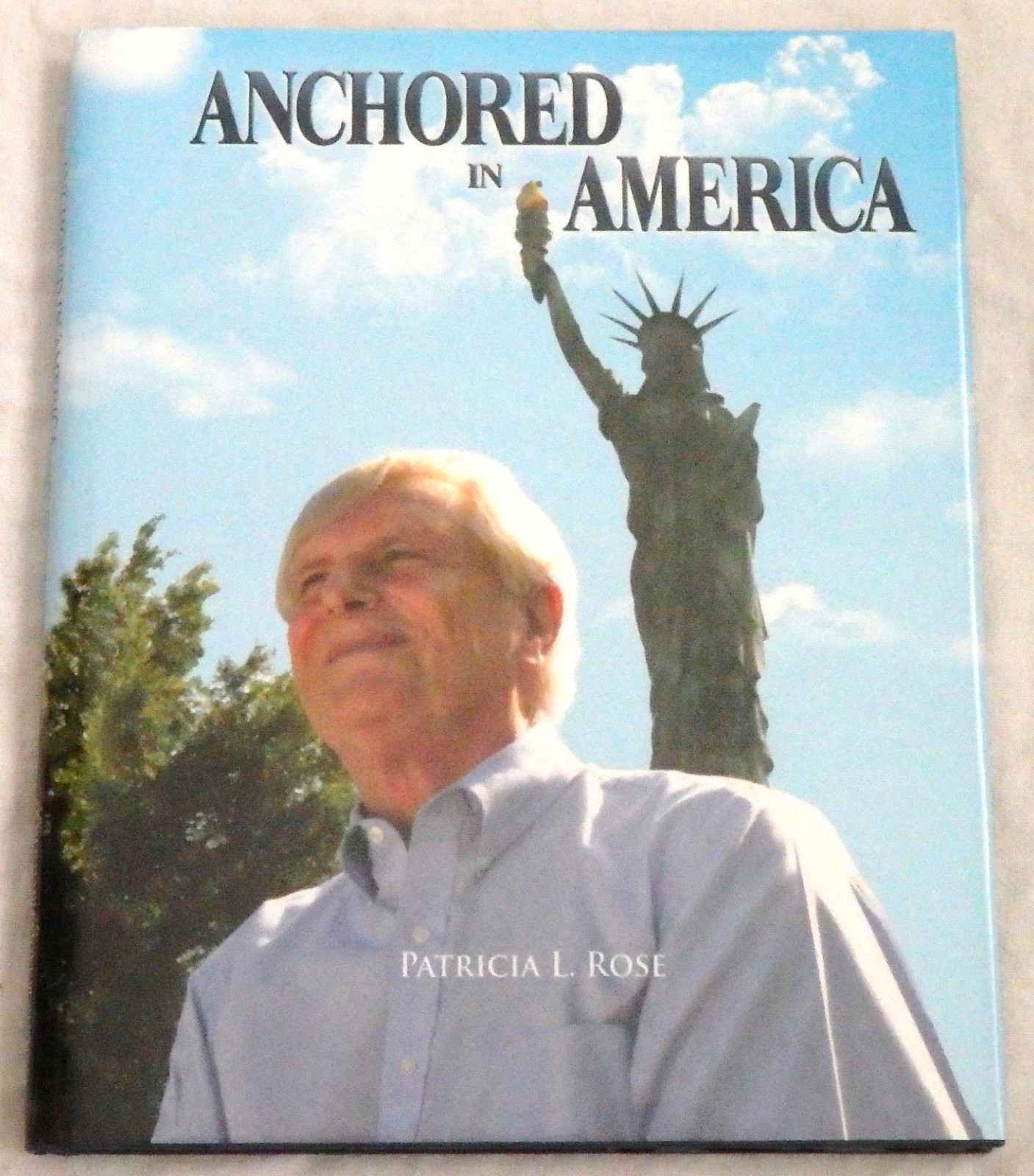 Anchored in America: Eugene Alexander Petrasy – A Memoir by Patricia Rose Signed