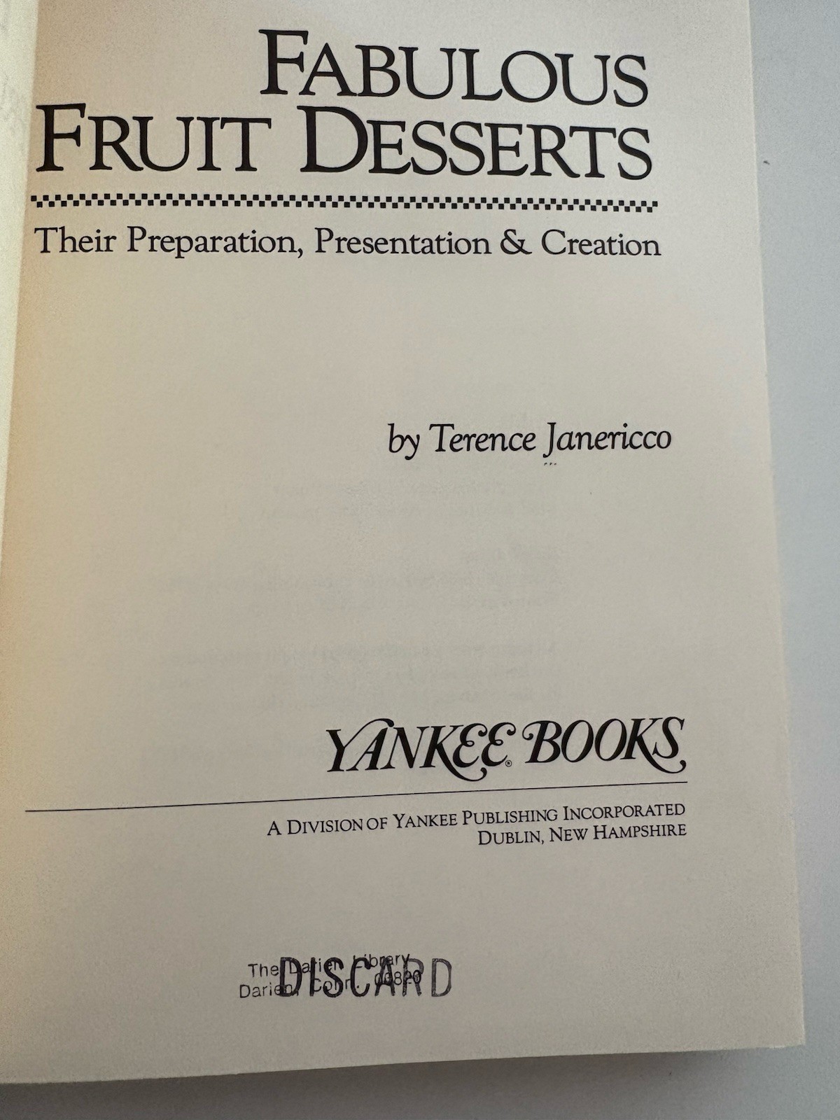 Fabulous Fruit Desserts By Terence America 1986 1st Ed 296 Pages ex library