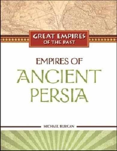 Empires of Ancient Persia – Library Binding, by Burgan Michael – Very Good