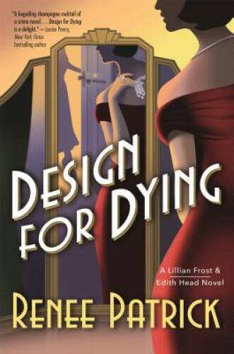 Design for Dying: A Lillian Frost & Edith Head Novel – Paperback – GOOD