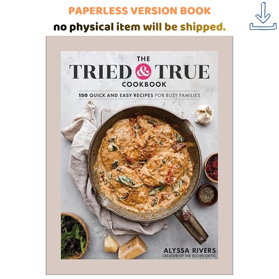 The Tried & True Cookbook, Alyssa Rivers 2026