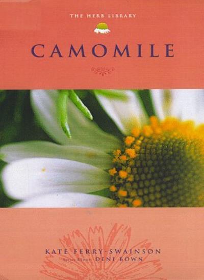 Chamomile (Herb Library) By Deni Bown