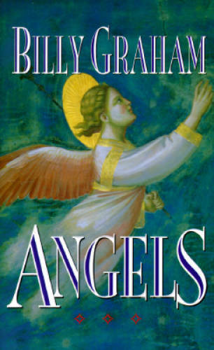 Angels – Hardcover By Graham, Billy – GOOD