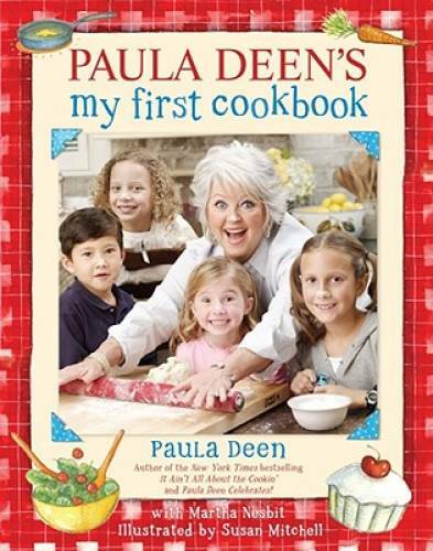 Paula Deen’s My First Cookbook – Hardcover-spiral By Deen, Paula – VERY GOOD