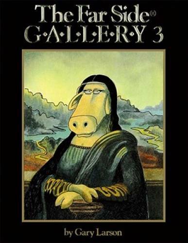 The Far Side Gallery 3 – Paperback By Larson, Gary – VERY GOOD