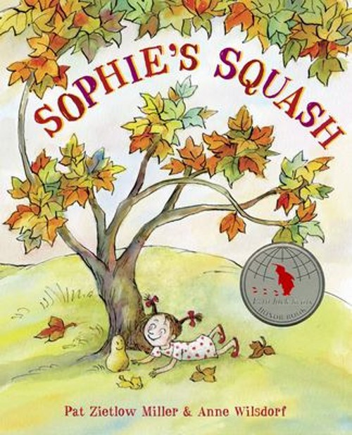 Sophie’s Squash Hardcover Pat Zietlow Miller