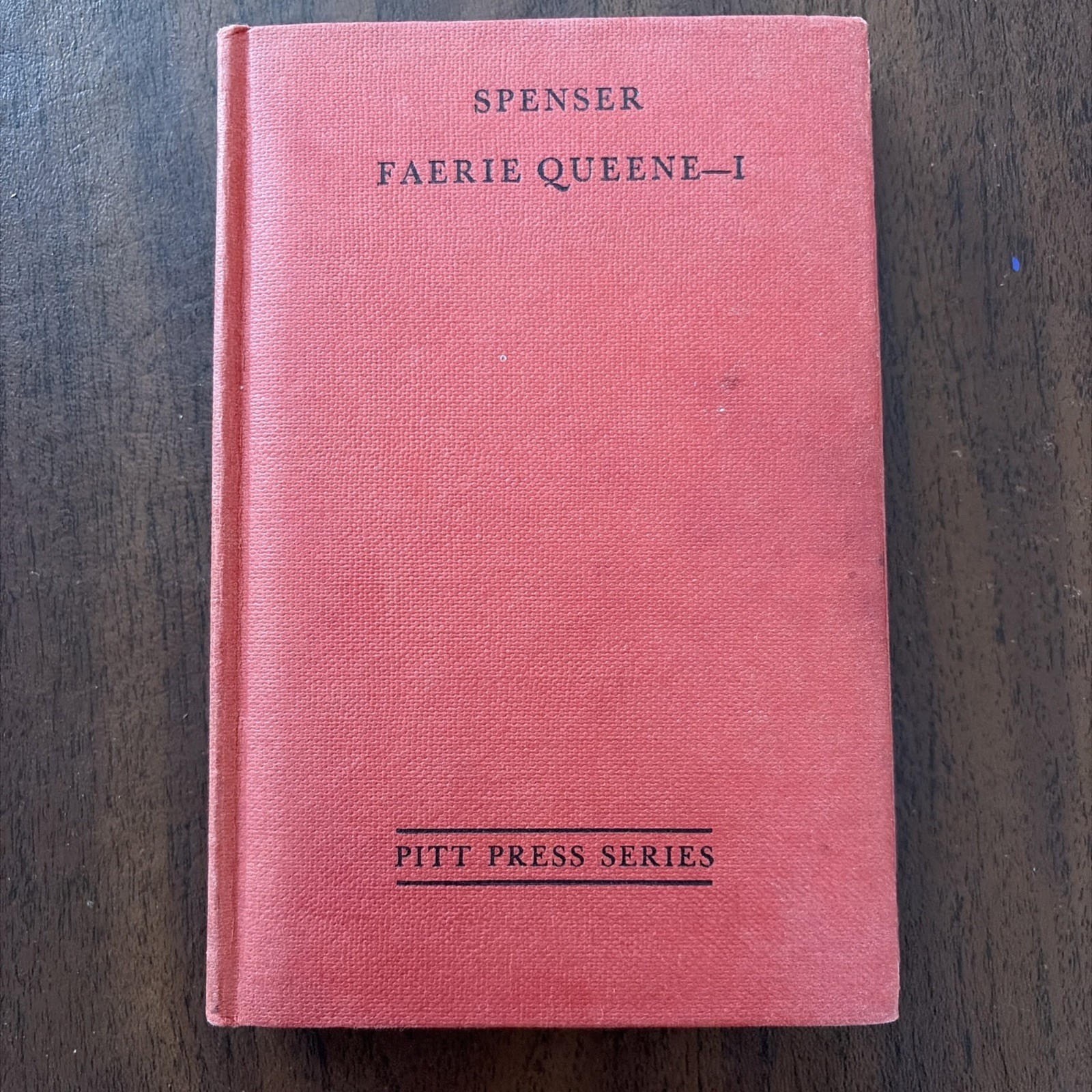 THE FAERIE QUEENE: Book 1 by Edmund Spenser 1958 Pitt Press Hardcover Printing