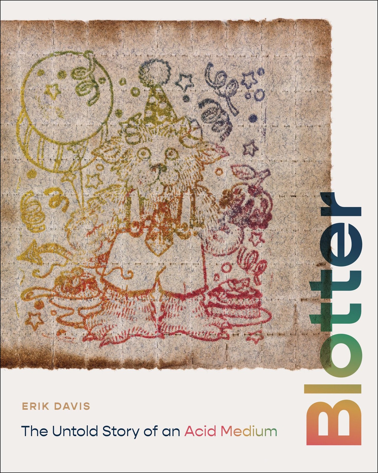 Blotter: The Untold Story of an Acid Medium, Davis, Erik, Excellent Book