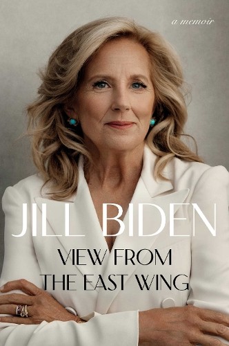 Jill Biden View from the East Wing (Hardback) (UK IMPORT)